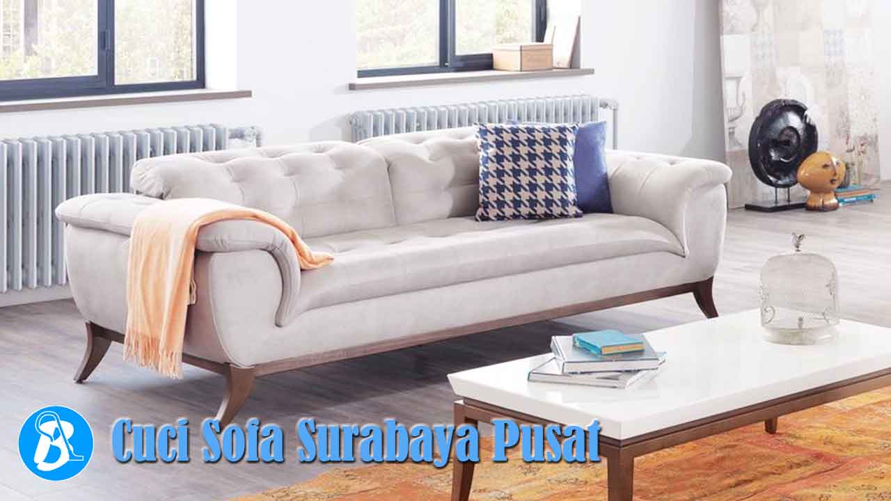 Cuci Sofa Surabaya Pusat